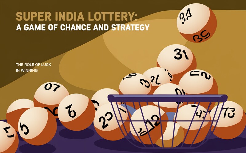 Super India Lottery