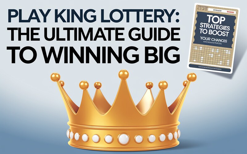 Play King Lottery