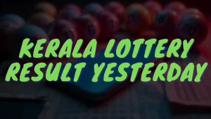 kerala lottery result yesterday